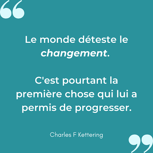Citation-inspirante-Kettering-changement-1